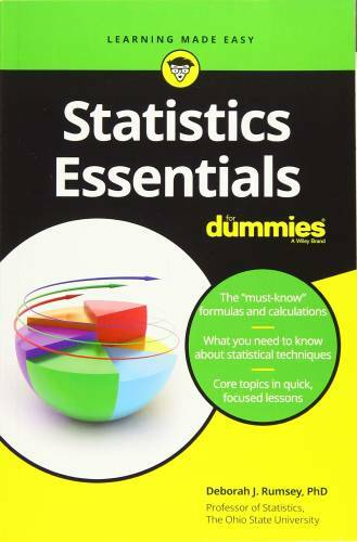 Statistics Essentials For Dummies – Paperback By Rumsey, Deborah J. – GOOD