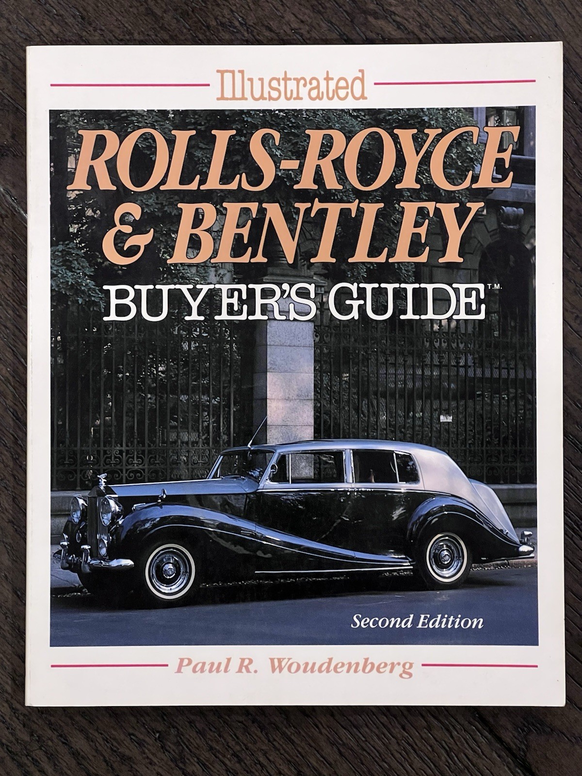 Illustrated Rolls-Royce Bentley Buyer’s Guide