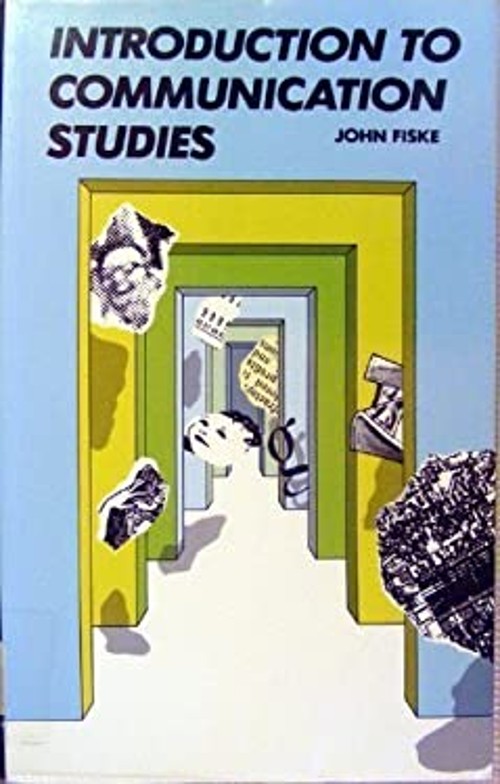 Introduction to Communication Studies Paperback John Fiske