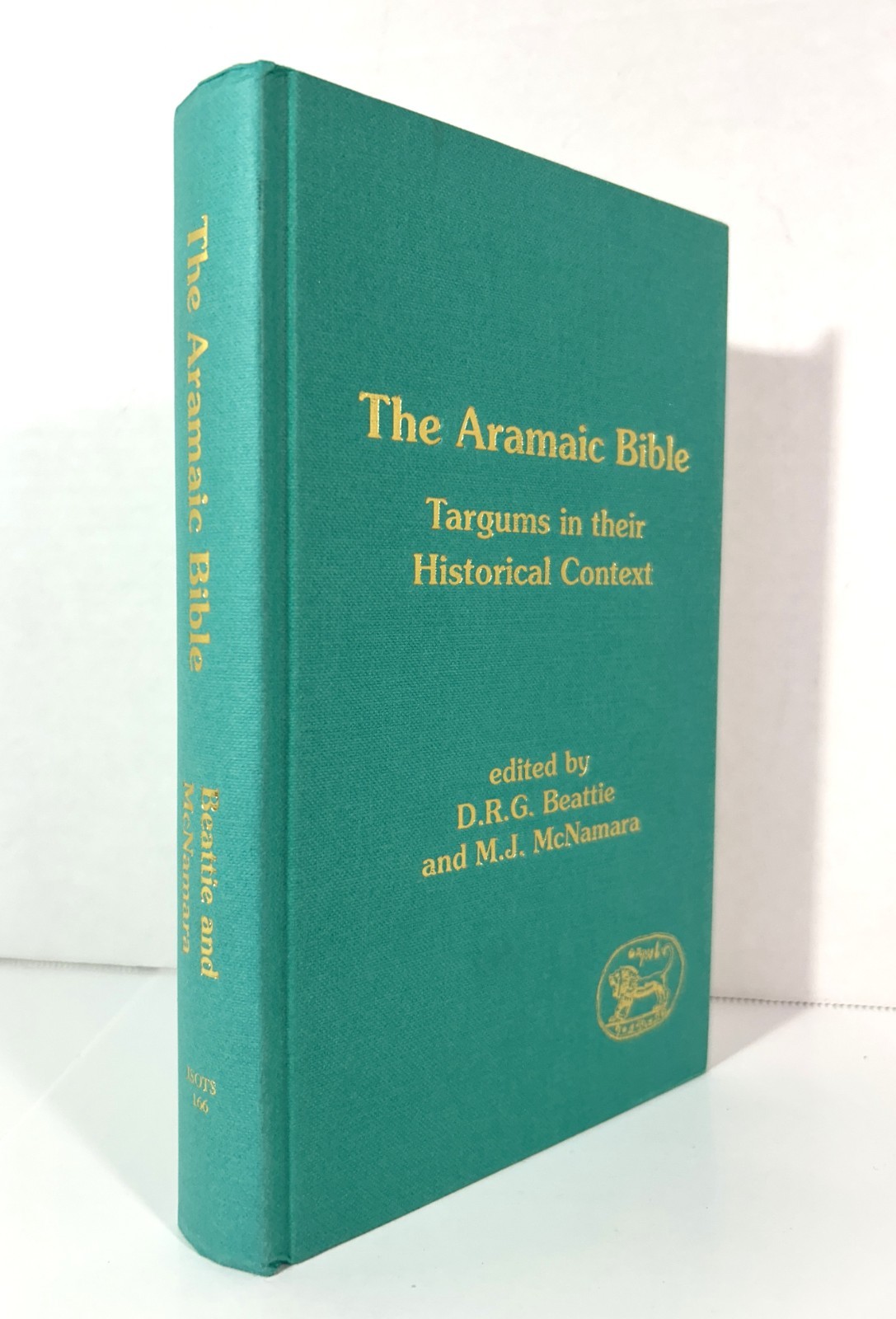 Aramaic Bible: Targums in their Historical Context edited by DRG Beattie 1994 HB