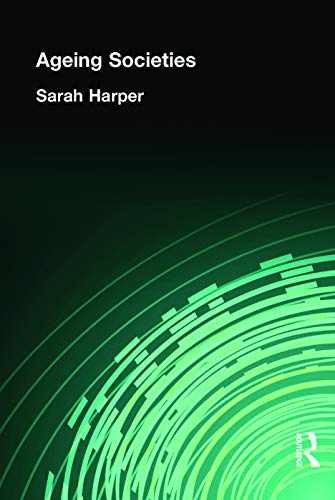 Ageing Societies (Hodder Arnold – Paperback, by Harper Sarah – Very Good
