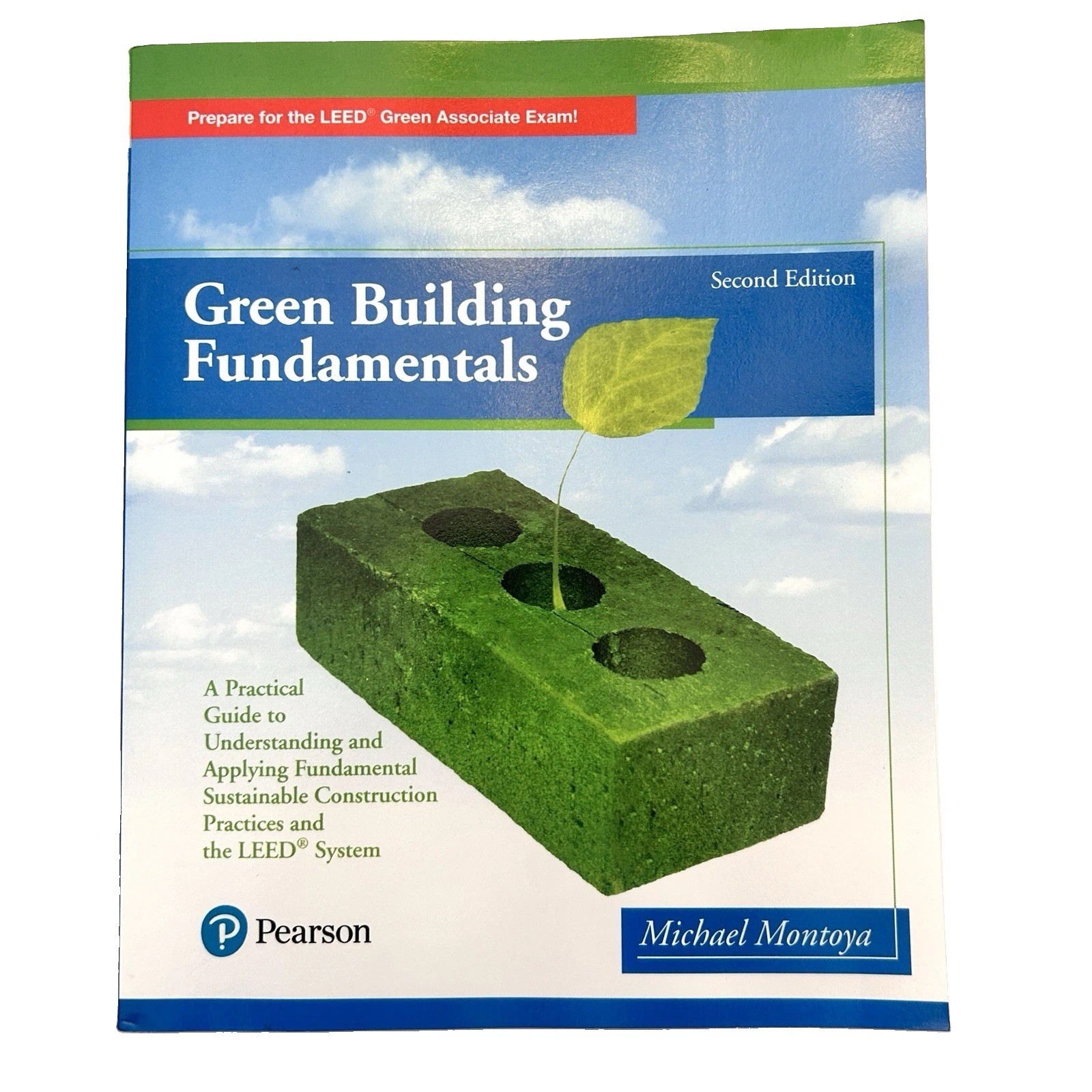 Green Building Fundamentals 2nd Edition by Michael Montoya Paperback Very Good