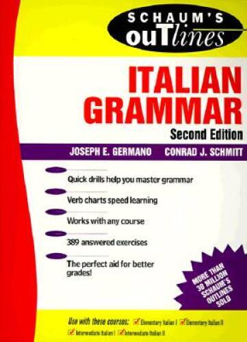 Schaum’s Outline of Italian Grammar – Paperback By Germano, Joseph – GOOD