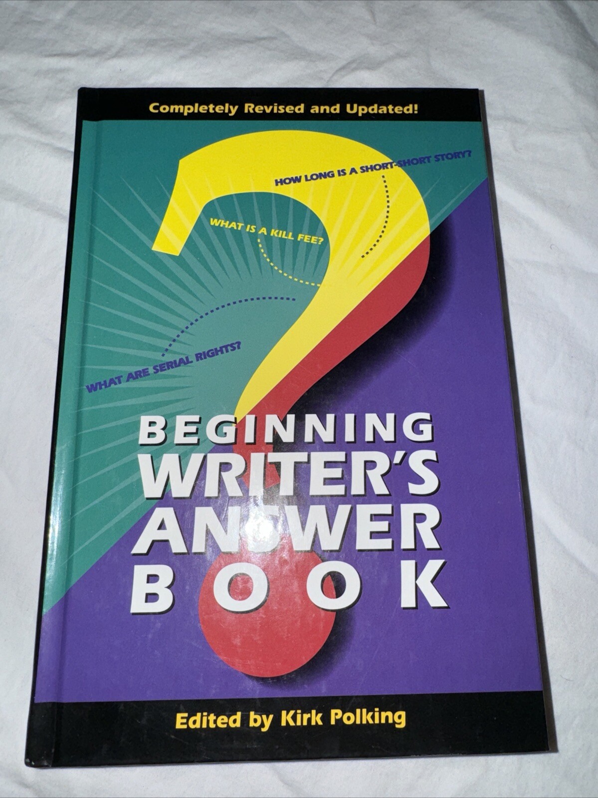Beginning Writer’s Answer Book by Writer’s Digest Books; Polking, Kirk