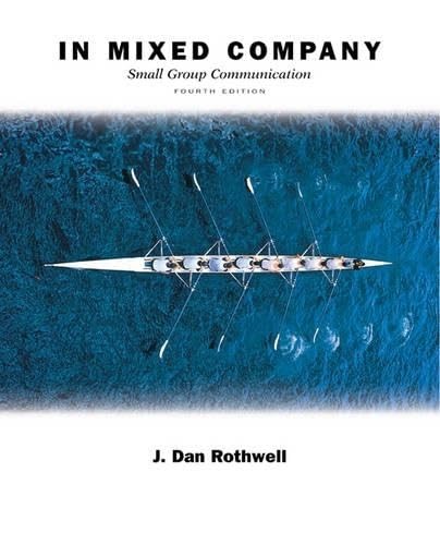 In Mixed Company – paperback Rothwell, J. Dan