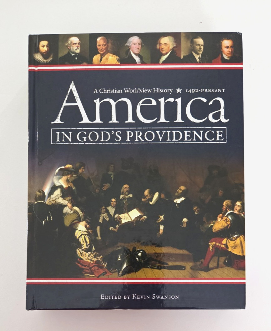 America in God’s Providence:A Christian Worldview History, 1492-Present, 10-12th