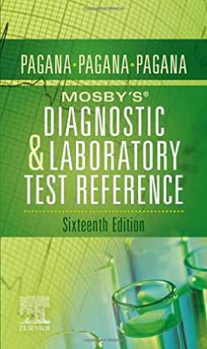 Mosby’s® Diagnostic and Laboratory – Paperback, by Pagana PhD RN – Very Good