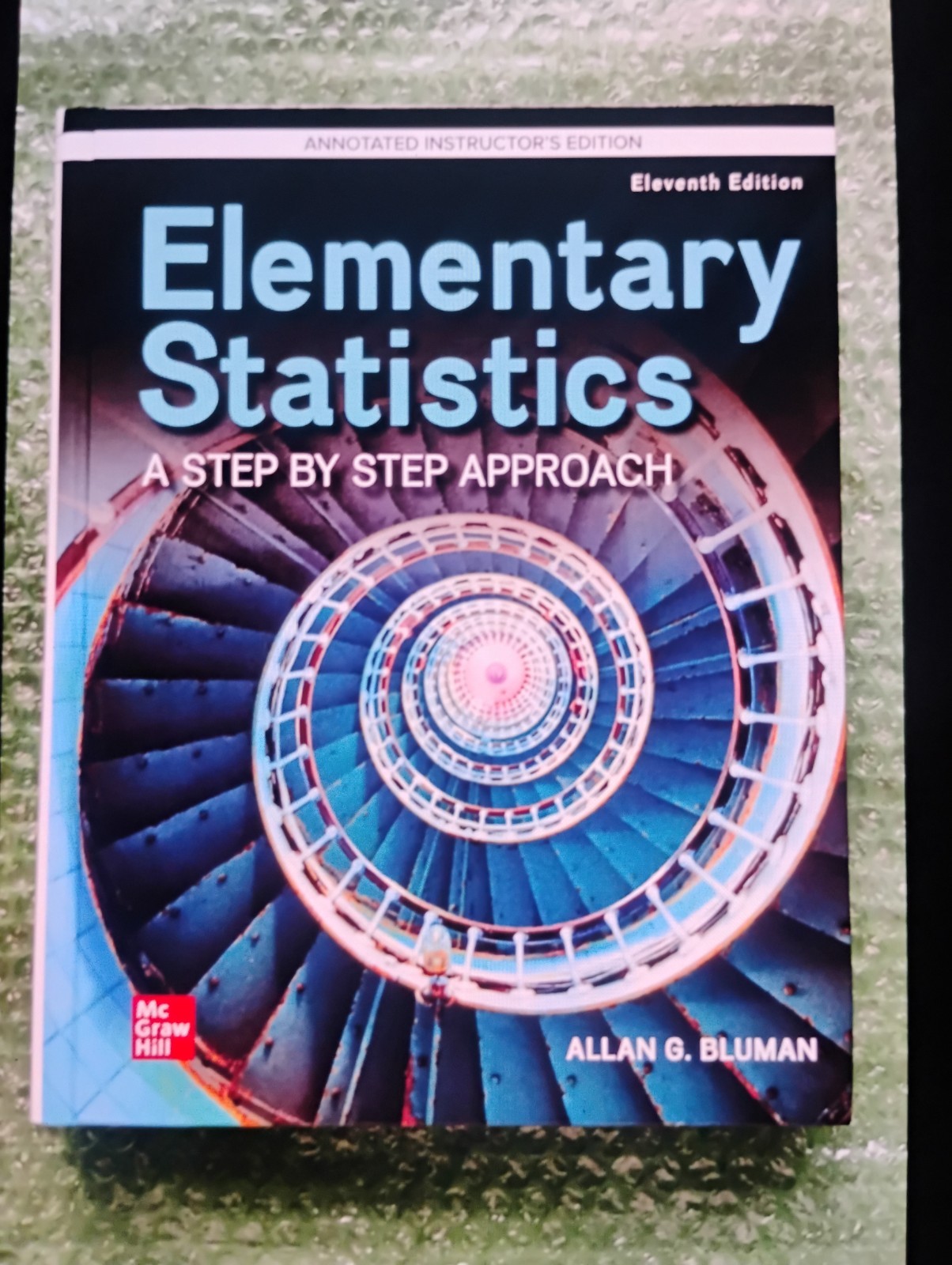 Elementary Statistics : A Step by Step Approach by Allan G. Bluman (2022,…