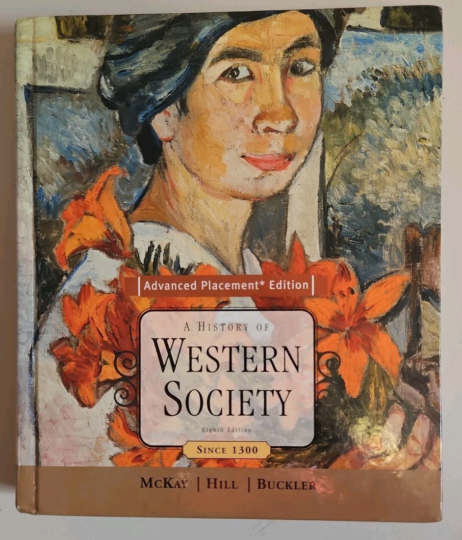 West soc AP Since 1300 8ed by John P. McKay (2005, Hardcover)
