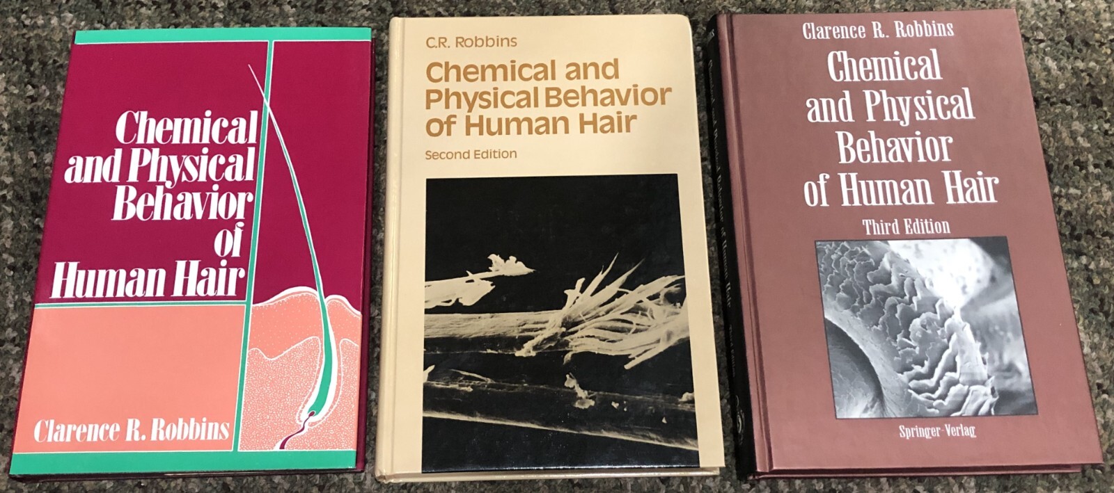 3 Chemical and Physical Behavior of Human Hair 1st 2nd & 3rd Edition HC ROBBINS