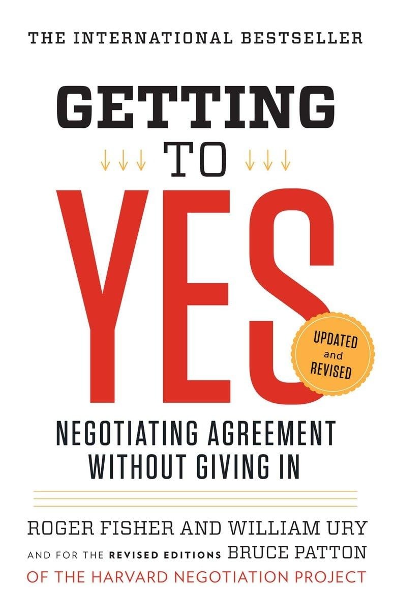 Getting to Yes: Negotiating Agreement Without Giving In – paperback Fisher, …