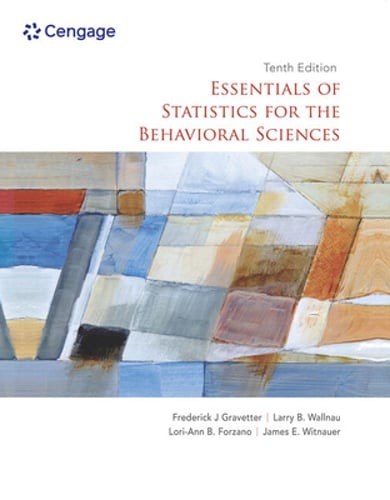 Essentials of Statistics for the Behavioral Sciences by Frederick Gravetter: New