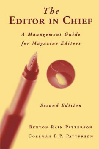 The Editor in Chief: A Management Guid- 9780813810799, paperback, Patterson, new