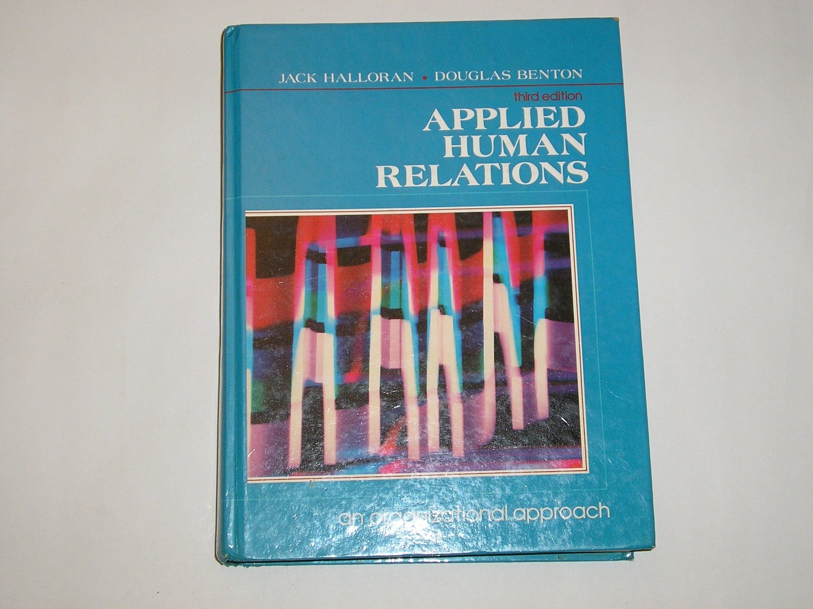 Applied human relations: An organizational approach