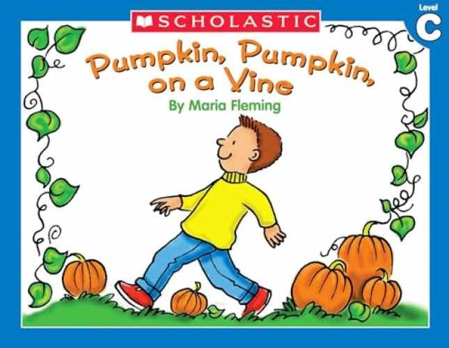 Pumpkin, Pumpkin On a Vine (Little – Paperback, by Fleming Maria – Very Good