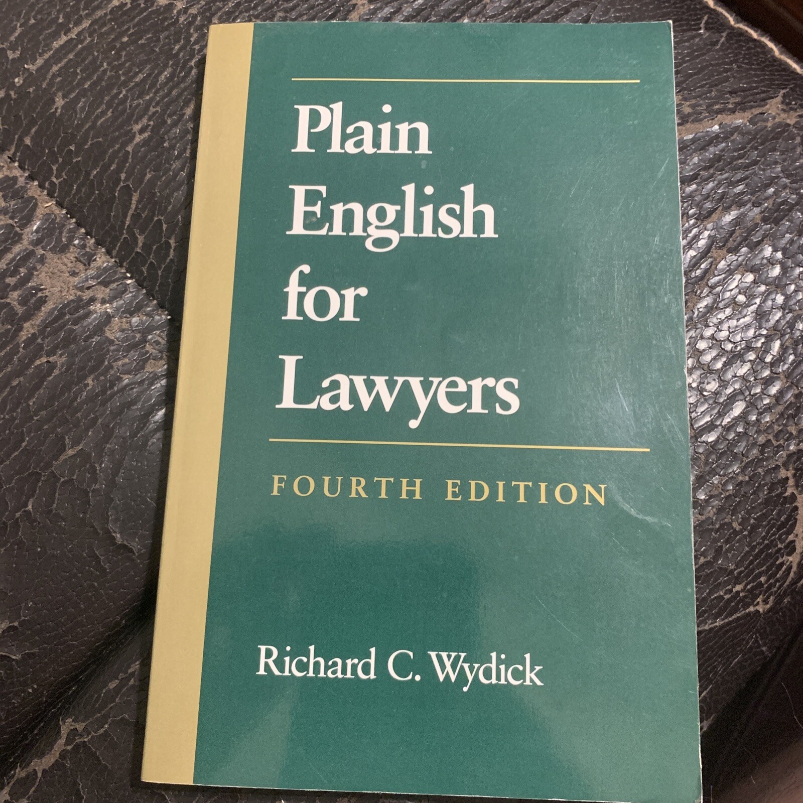 Plain English for Lawyers by Richard C. Wydick (1998, Trade Paperback) 4th Ed.