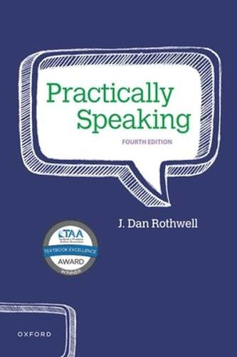 Practically Speaking by J Dan Rothwell: Used