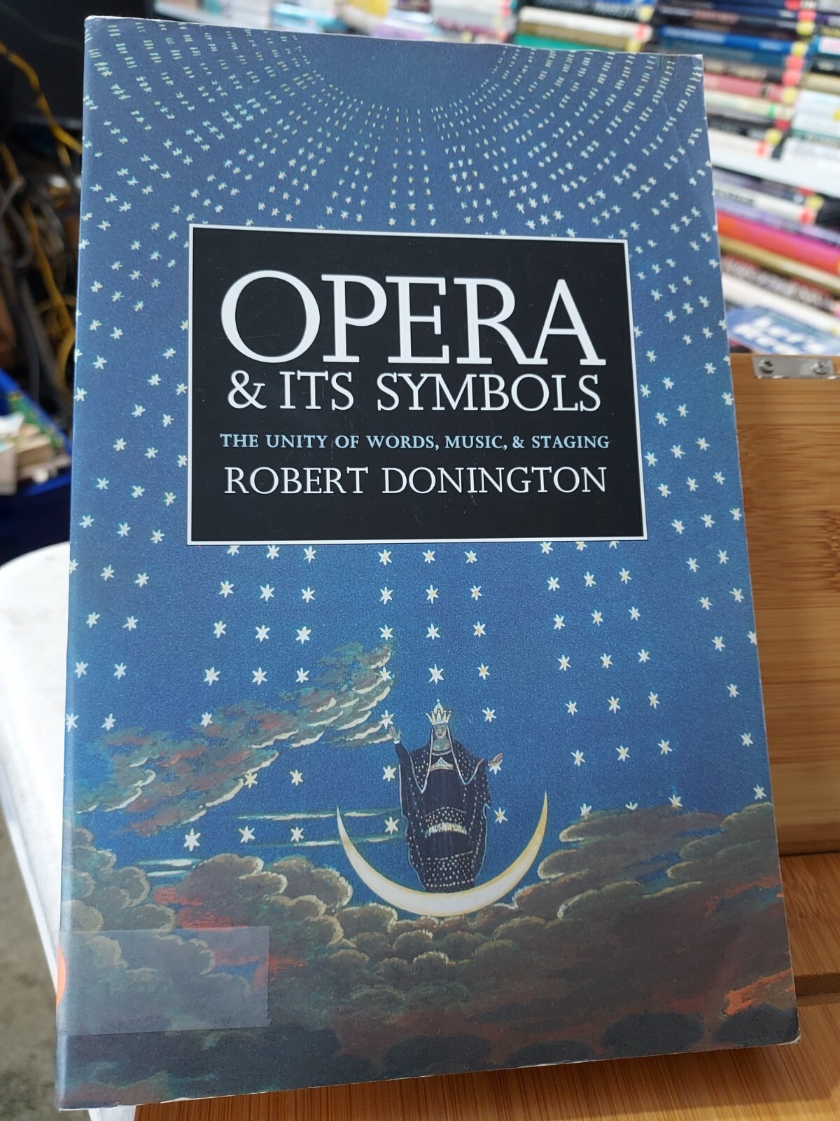 Opera and its Symbols: The Unity of Words, Music and Staging (1990) HZ8
