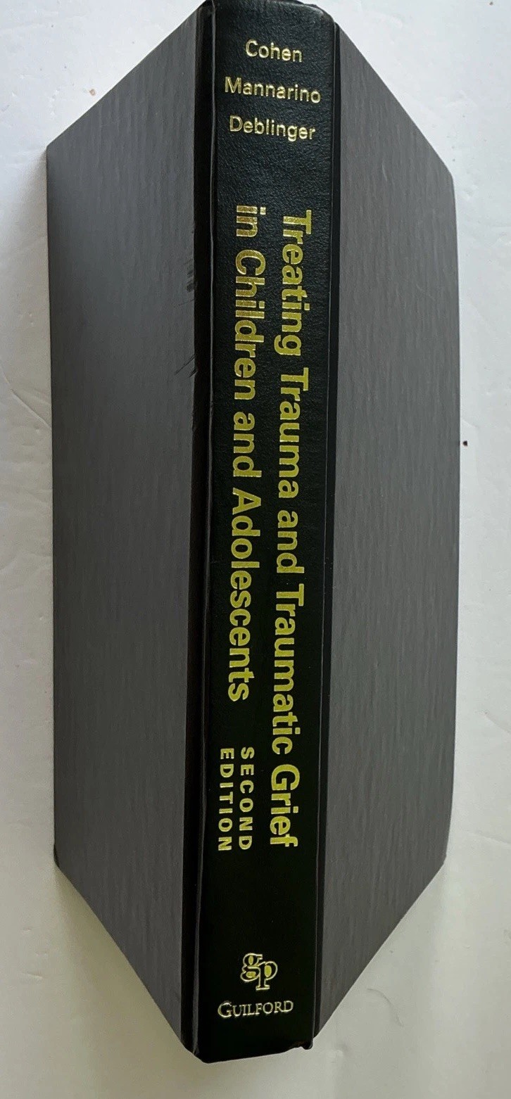 Treating Trauma & Traumatic Grief in Children & Adolescents 2nd Ed 2017 HC No DJ