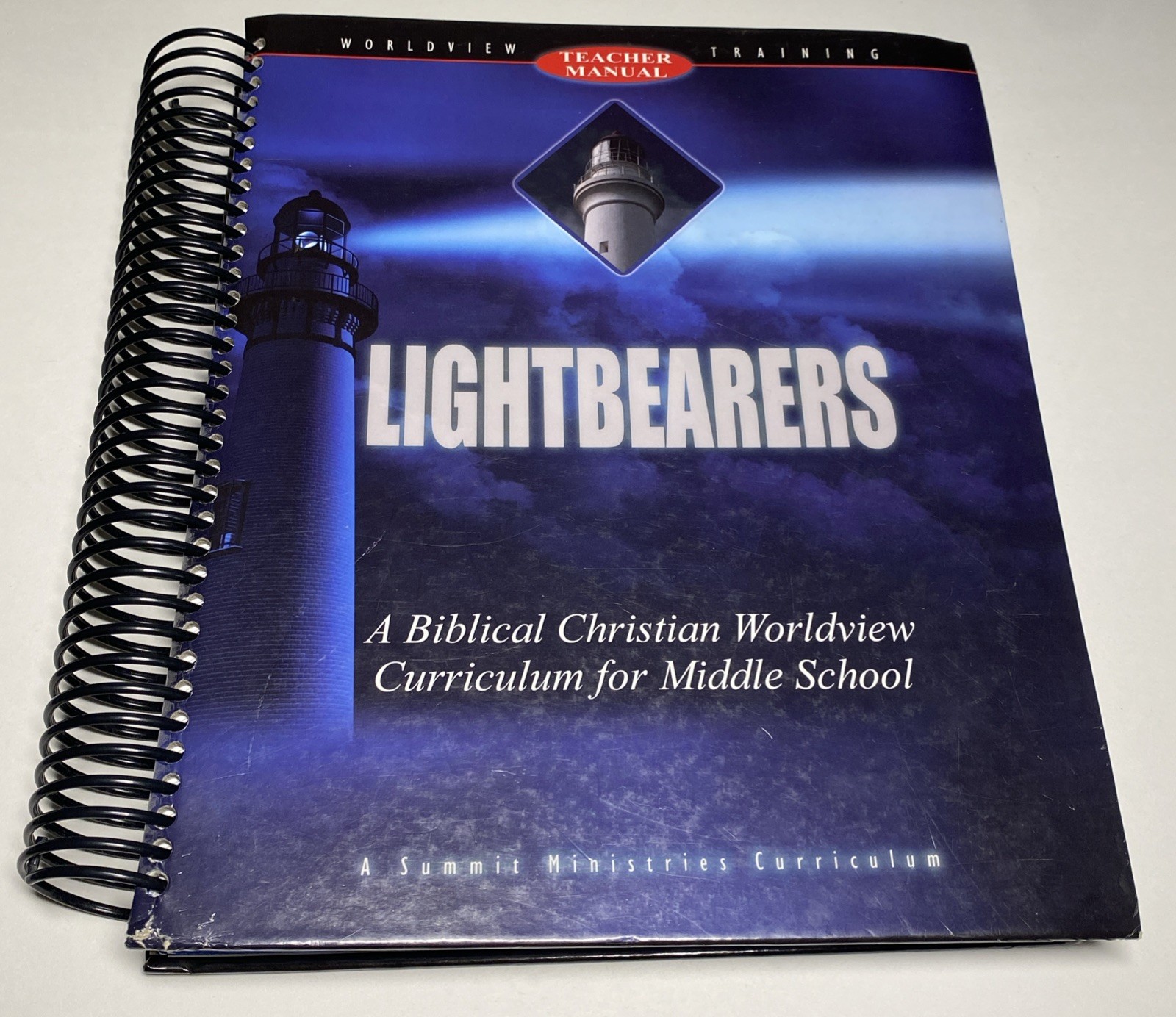 Lightbearers Biblical Christian Worldview Teacher Manual 3rd Ed