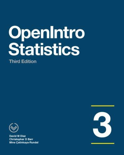 OpenIntro Statistics: Third Edition by Diez, David M, Barr, Christopher D, Çeti