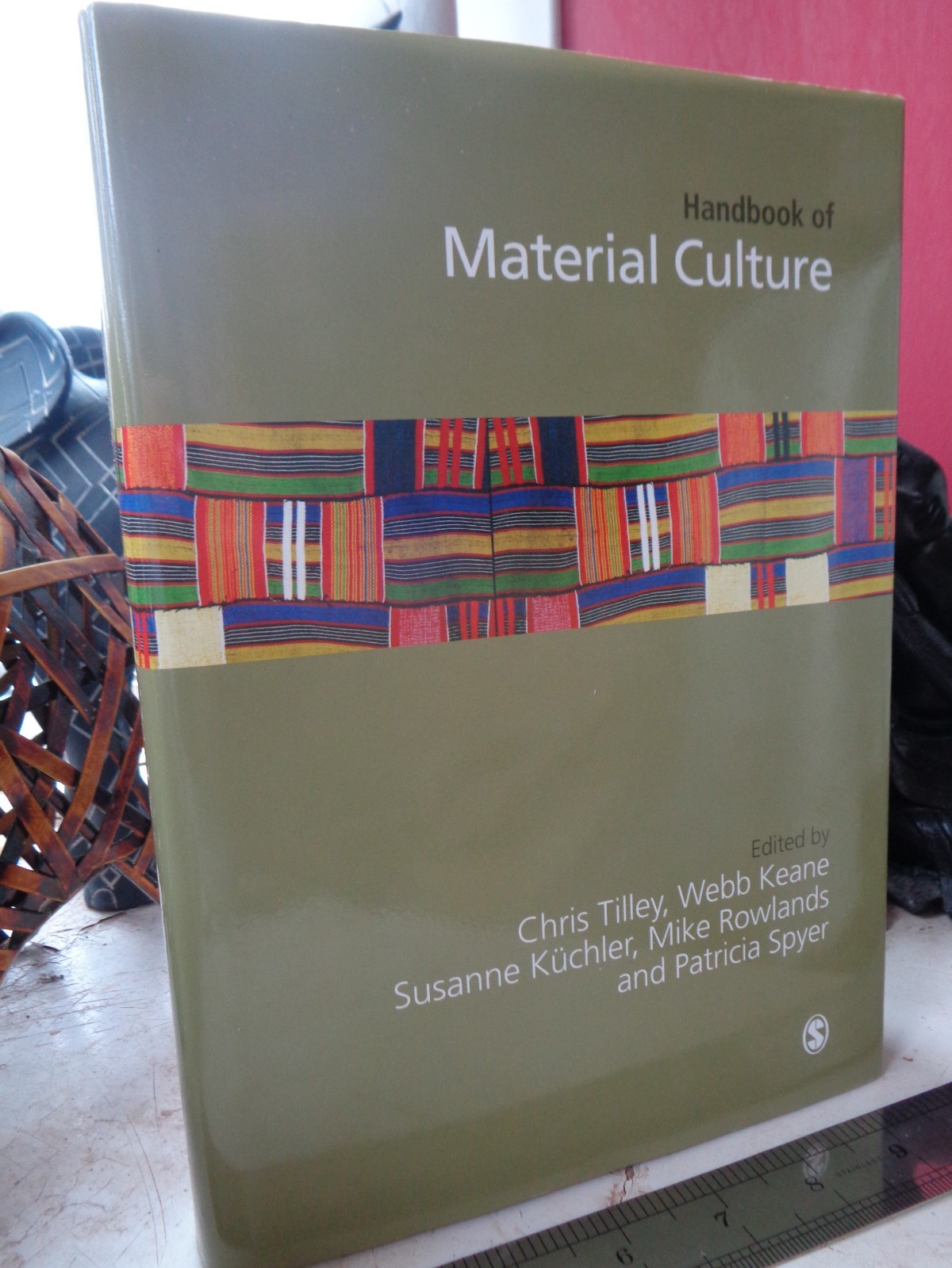Handbook of Material Culture, Chris Tilley, SAGE Hardback 2008 VG+