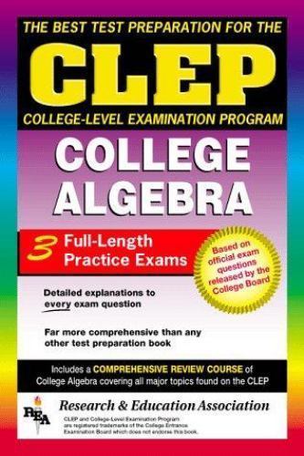 CLEP College Algebra; CLEP Test Preparation – 9780878918980, paperback, REA
