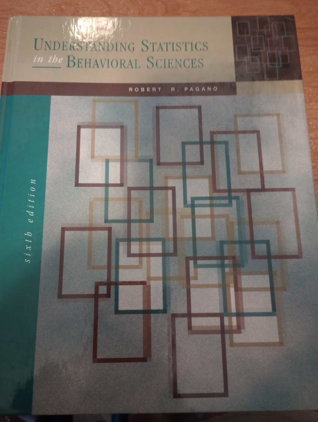 Understanding Statistics in the Behavioral Sciences by Robert R. Pagano