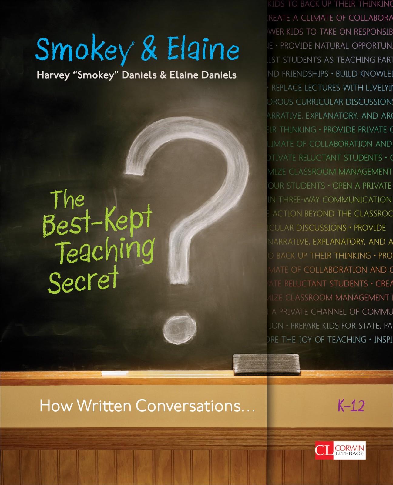 The Best-Kept Teaching Secret: How Written Conversations Engage Kids, Activa…