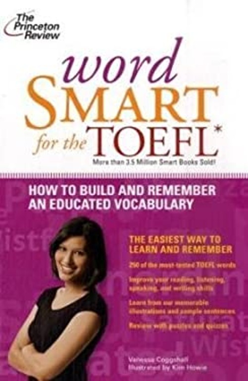 Word Smart for the TOEFL Princeton Review Staff