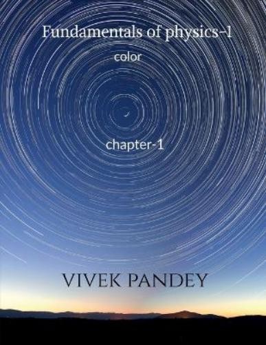 Vivek Pandey Fundamentals of physics-1 (color) (Paperback) (UK IMPORT)