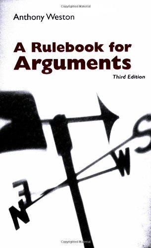 A Rulebook for Arguments Weston, Anthony