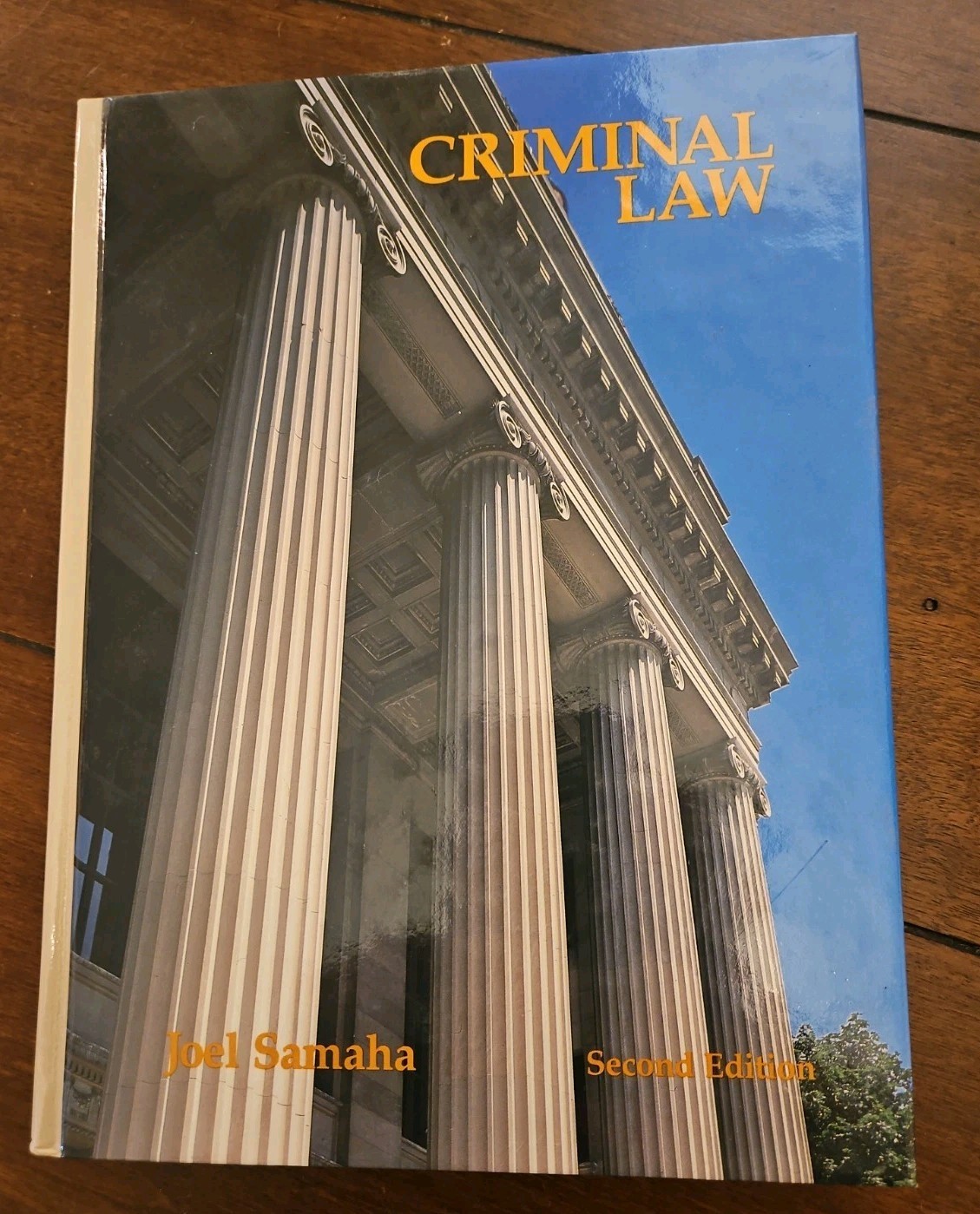 Criminal Law 2nd Edition Joel Samaha College Textbook Hardback