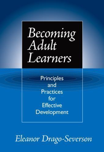 Becoming Adult Learners: Principles an- paperback, 9780807744840, Drago-Severson