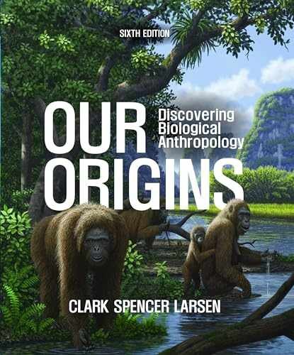 Our Origins – Paperback, by Larsen Clark Spencer – Very Good i
