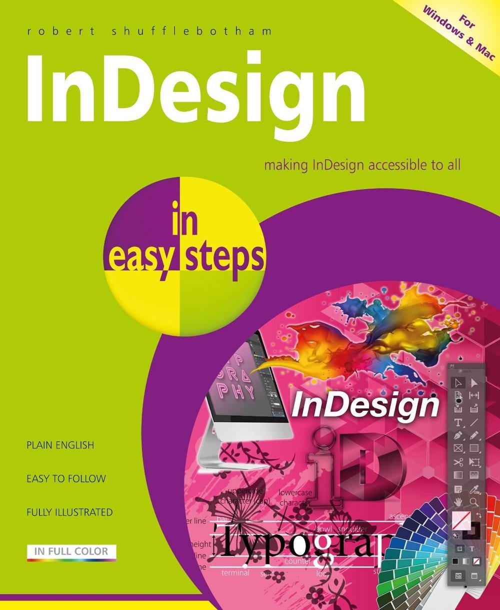 InDesign in easy steps by Robert Shufflebotham (English) Paperback Book