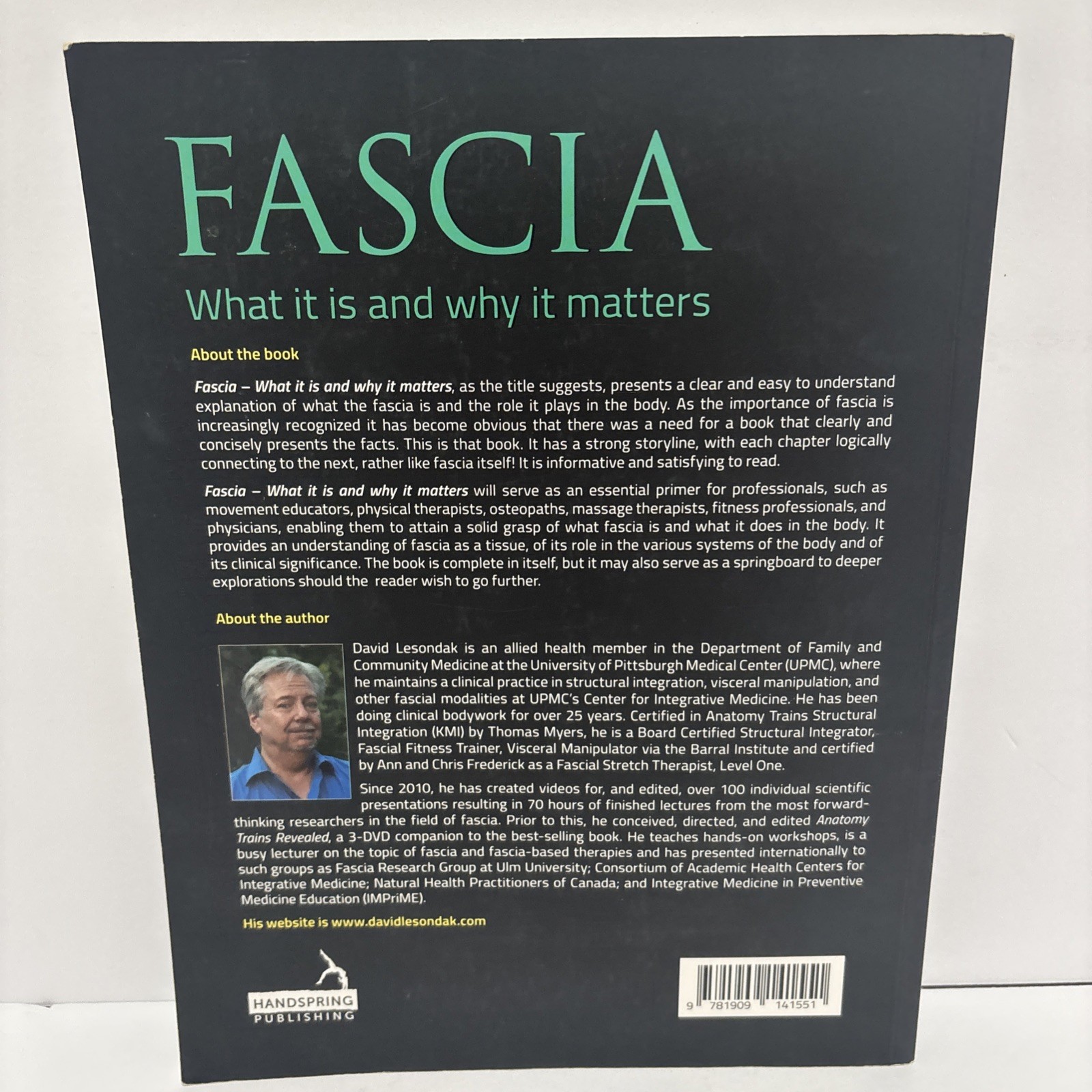 Fascia What It Is and Why It Matters David Lesondak 2017 Trade Paperback