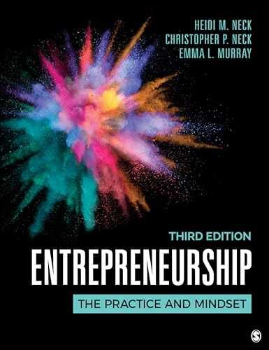Entrepreneurship: The Practice and Mindset – Paperback, by Neck Heidi M.; – New