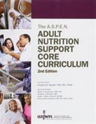 Adult Nutrition Support Core Curriculum, 2nd Edition – 9781889622071, paperback