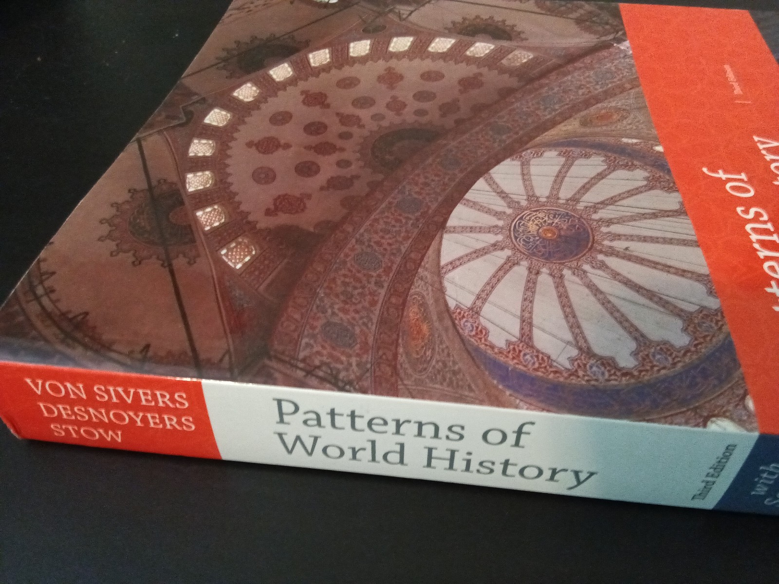 Patterns of World History : Volume One: to 1600 with Sources by Peter von Sivers