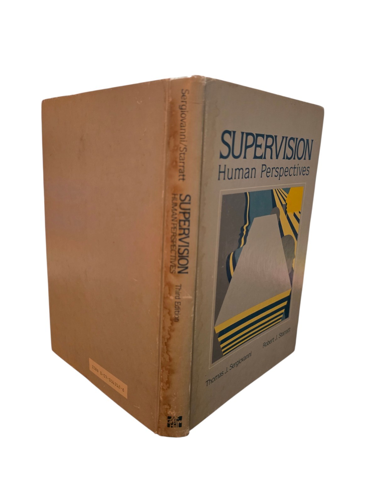 Supervision Human Perspectives 3rd Thomas Sergiovanni R. Starratt 1983 Hardcover