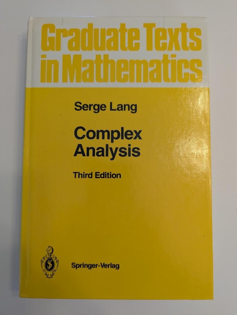 Serge Lang Complex Analysis 3rd edition 1995 Springer Graduate Texts 103
