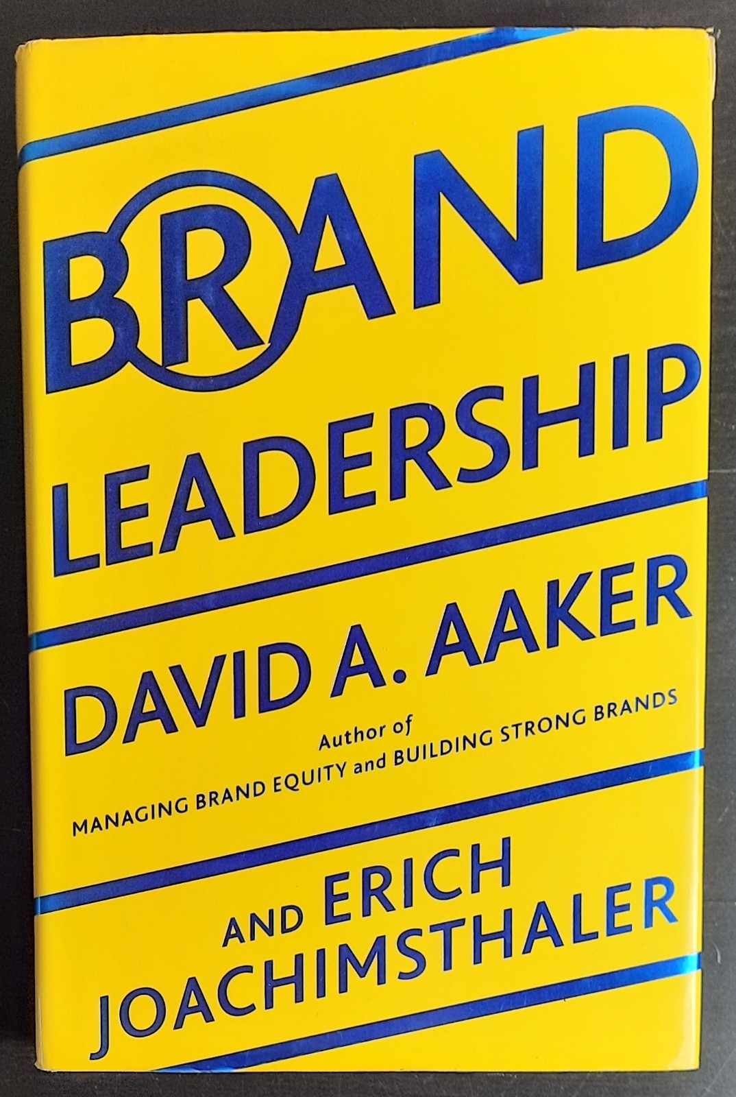 Brand Leadership by Aaker, David, Joachimsthaler, Erich HC The Free Press 2000