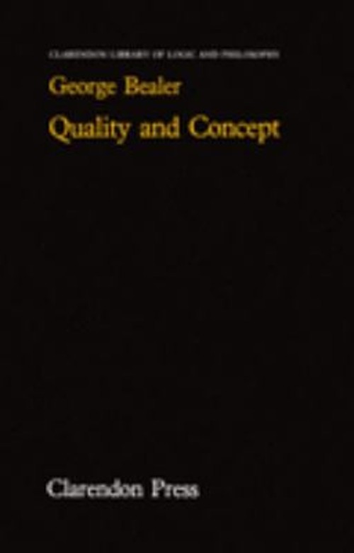 Quality and Concept Hardcover George Bealer