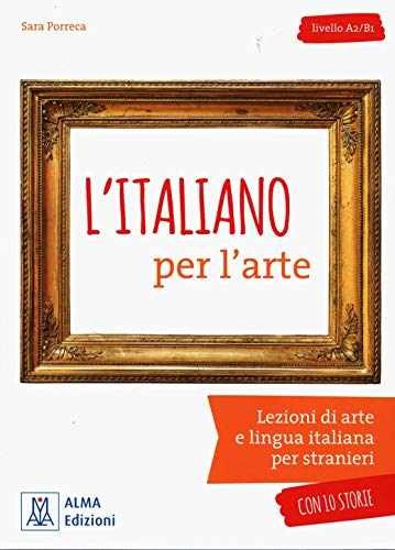L’italiano per l’arte + audio – Paperback, by Porreca Sara – Very Good