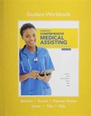Student Workbook for Pearson’s Comprehensive Medical Assisting