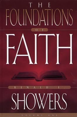 The Foundations of Faith Vol. 1 – Renald E Showers, 0915540770, hardcover, new