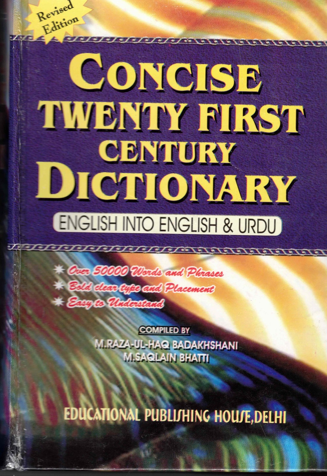 Concise Twenty First Century Dictionary English into English & Urdu