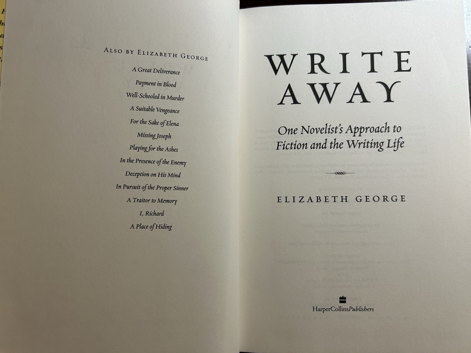 Write Away: One Novelist’s Approach to Fiction and the Writing Life ~ Write Away