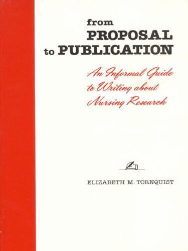 From Proposal to Publication: An Informal Guid- Tornquist, 0201080125, paperback